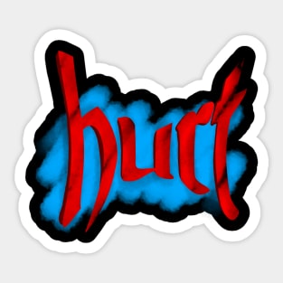 Hurt Sticker